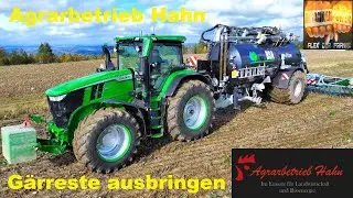 Agrarbetrieb Hahn - Gärreste ausbringen John Deere 7R 350