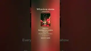 Will you be my Valentine ❤️❤️