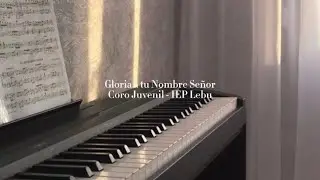 Gloria a tu Nombre Señor - Coro Juvenil IEP Lebu
