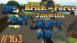 Let's Play Brick Force #163 Server Schlie&szlig;ung