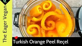 TURKISH Orange Peel Re&ccedil;el- Orange peel preserve the authentic Turkish way