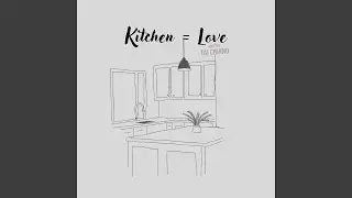 Kitchen = Love