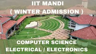 IIT Mandi Winter admission 2021 MS / Phd Admission