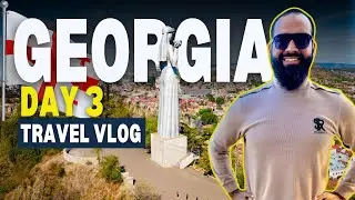 Travel Georgia | Vlog | Day 3 🇬🇪 What Happened Today!
