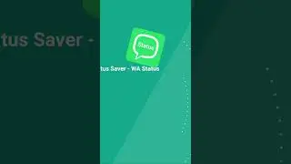 Status Saver for WhatsApp