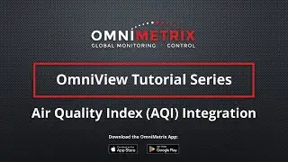 OmniView Tutorial - Air Quality Index Integration