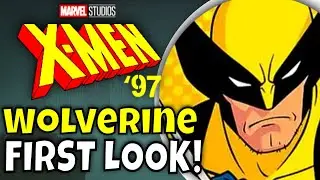 X Men 97 WOLVERINE FIRST LOOK   Marvel Studios X men Animated Series