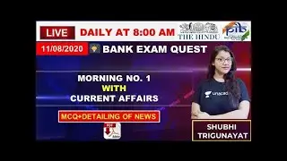 Morning No. 1 with Current Affairs | Shubhi Trigunayat | Bank Exams Quest