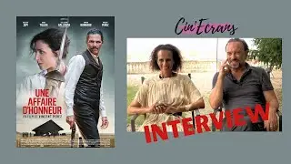 Une affaire d'honneur - Interview Vincent Perez & Karine Silla