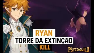Ryan kill -Torre da Extinção TOD  (No Pot, No GcClub, No death) - Grand Chase Classic