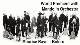 Bolero Ravel Mandolinorchestra Zupforchester Boris Bagger Ettlingen longest crescendo music history