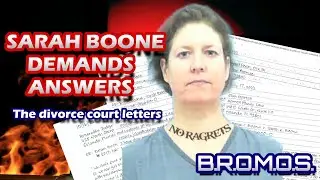 Sarah Boone's Divorce Court Letters - BROMOS Episode 7 #Sarahboone
