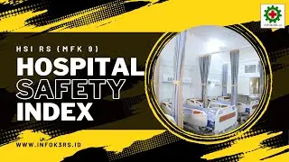 Hospital Safety Index Rumah Sakit (HSI RS)