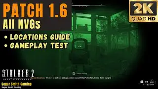 Stalker 2 All NVGs Locations Guide & Gameplay Test | Patch 1.6 Night Vision Goggles #stalker2