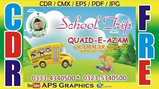 School Flex Design CDR File 2022 New free CDR School Trip Banner  Easy & Beautiful By APS GRAPHICS