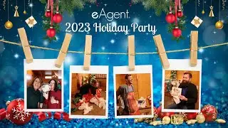 2023 eAgent Holiday Party Video