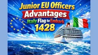 Junior EU Officers advantages Italy Flag to Embark 1428