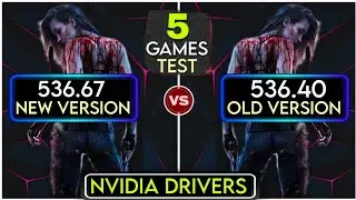 Nvidia Drivers (536.67 vs 536.40) | Nvidia 536.67 New Update | 5 Games Test