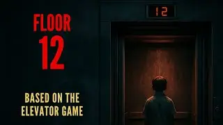 🔻 Floor 12 | Horror Short Based on the Elevator Game Urban Legend | Dark and Scary Shorts