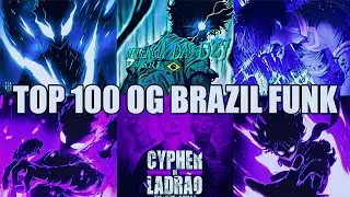 Top 100 Best Brazilian OG funk 2025 | FUNK Songs of All Time|TikTok, Shorts & Reels Trends