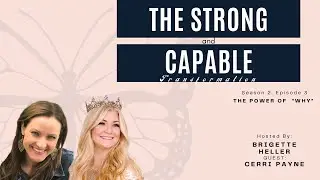 Ceri Payne Guests on the Strong and Capable Podcast- Who Power of 