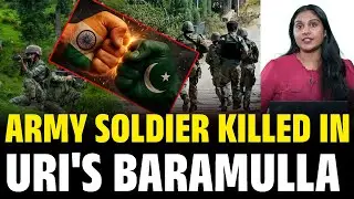 Army soldier killed in Uri's Baramulla | Ind vs Pak | KATV India