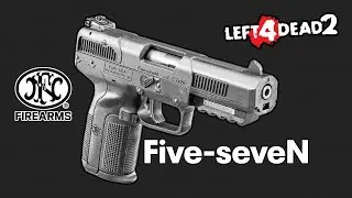 FN Five-seveN in - Left 4 Dead 2 - Magnum Mod