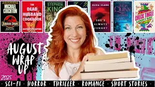 August Reading Wrap Up  &middot; New Releases &middot; Sci-Fi &middot; Horror &middot; Romance &middot; Thriller