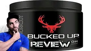 Bucked Up Pre Workout by DAS Labs Review