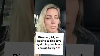 A Fresh Start in Love After 40 💫 #datingover40 #divorced