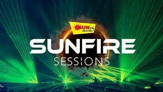 SUNFIRE SESSIONS PODCAST - EP 011 | AFRO HOUSE | MELODIC TECHNO PROGRESSIVE HOUSE