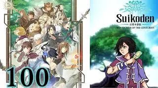 Suikoden Woven Web of the Centuries Blind Playthrough Part 100 Finale, Towards a New Future
