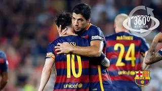 Joan Gamper Trophy 2015 - Goals on 360&ordm; CAM