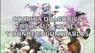 Wakfu | Ocarina Drac&oacute;nica | COFRES