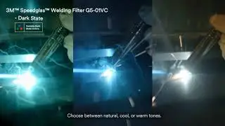 Speedglas G5-01/03 VC Feature Focus: Variable Colour Technology