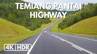 【4K|HDR】TEMIANG - PANTAI HIGHWAY | NEGERI SEMBILAN | TOWARDS TEMIANG | SONY A7III