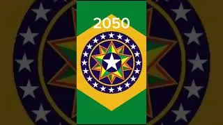 BANDEIRAS DO BRASIL QUE PODEM SER ASSIM NO FUTURO 2023-2100