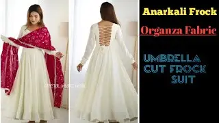 Anarkali  Dress Frock Cutting Stitching/Organza Fabric Umbrella Cut Frock Suit / cutting stitching