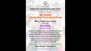 Courageous Conversation with Aziza Hasan of NewGround