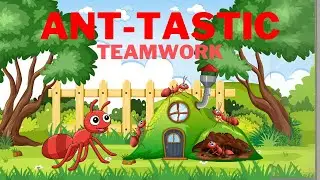 Toddler Learning Video! Ant-tastic Teamwork!