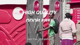 Karibu Loo, the Leading Portable Toilet Supplier In Nairobi, Kenya
