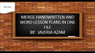6415 MERGE WORD AND PDF LESSON PLANS IN ONE FILE AND HOW TO COMPRESS