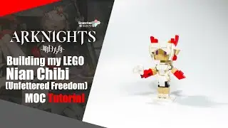 LEGO Arknights Nian Skin (Unfettered Freedom) Chibi MOC Tutorial | Somchai Ud