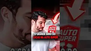 O GRANDE ERRO DO LUCAS NA AUTO SUPER! @AutosuperBr #autosuper #erros #lucasfontana