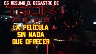 Un VACIO de PEL&Iacute;CULA🙄 l Os Resumo el DESASTRE de TRON: ARES