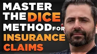 Don't Let the Insurance Claims Leave You Guessing! Master the DICE Method - Public Adjuster Basics