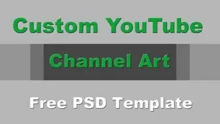 Customize YouTube One Channel - Change Your YouTube Channel Art (Banner) - Template