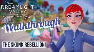 The Skunk Rebellion! &ndash; Walkthrough &ndash; Gameplay &ndash; Disney Dreamlight Valley &ndash; Wishblossom Ranch