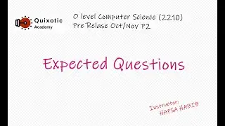 [part1]    Expected Questions : O level Computer Science PreRelease Oct/Nov 2020 P22