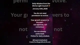 Daily Wisdom from the Divine Light Council #embodiedspirituality #soulremembrance #soulprosperity